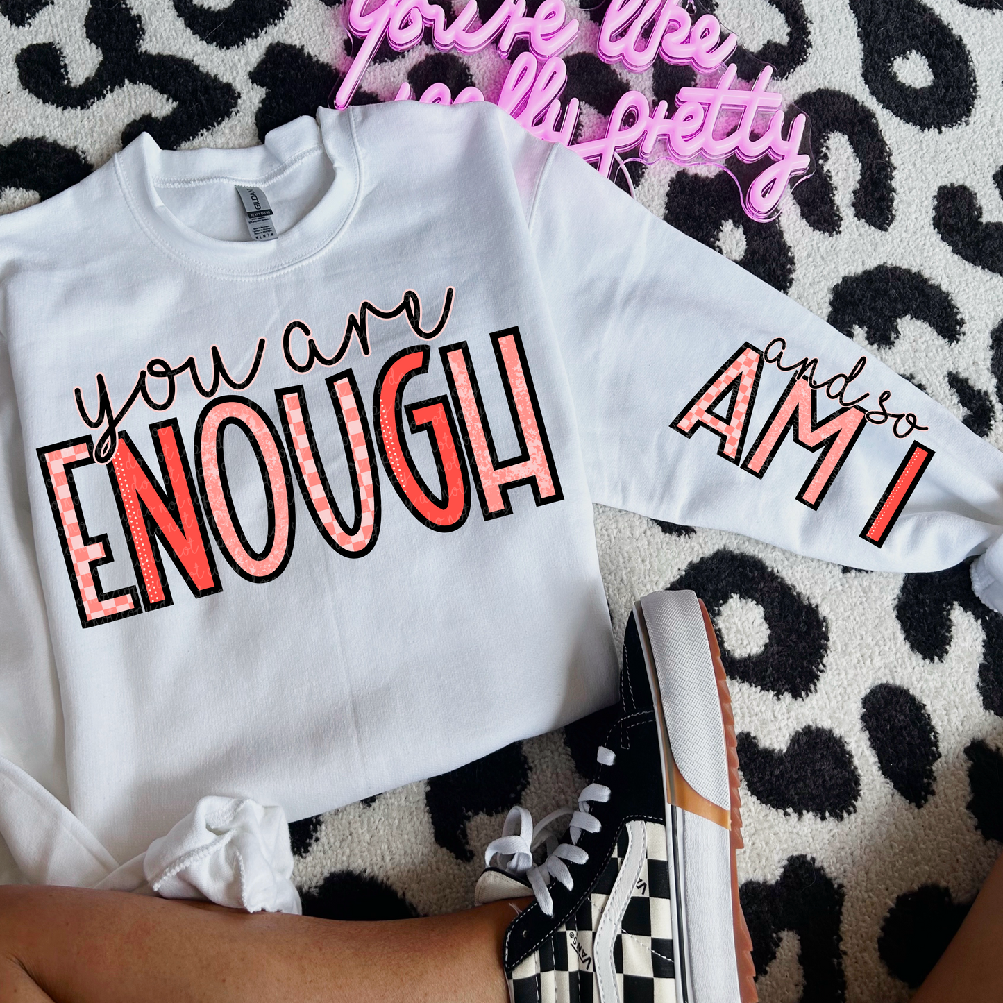 You Are Enough