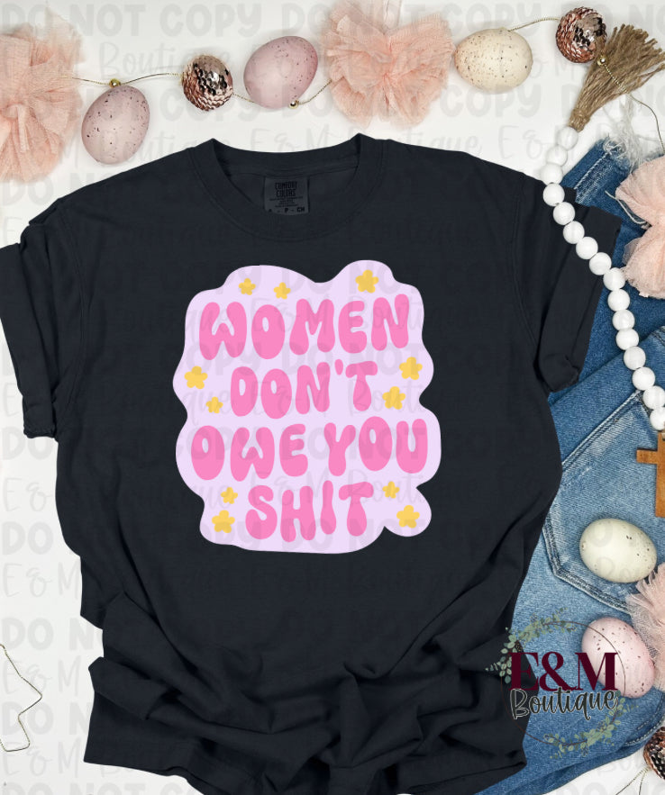 Women Don’t Owe You