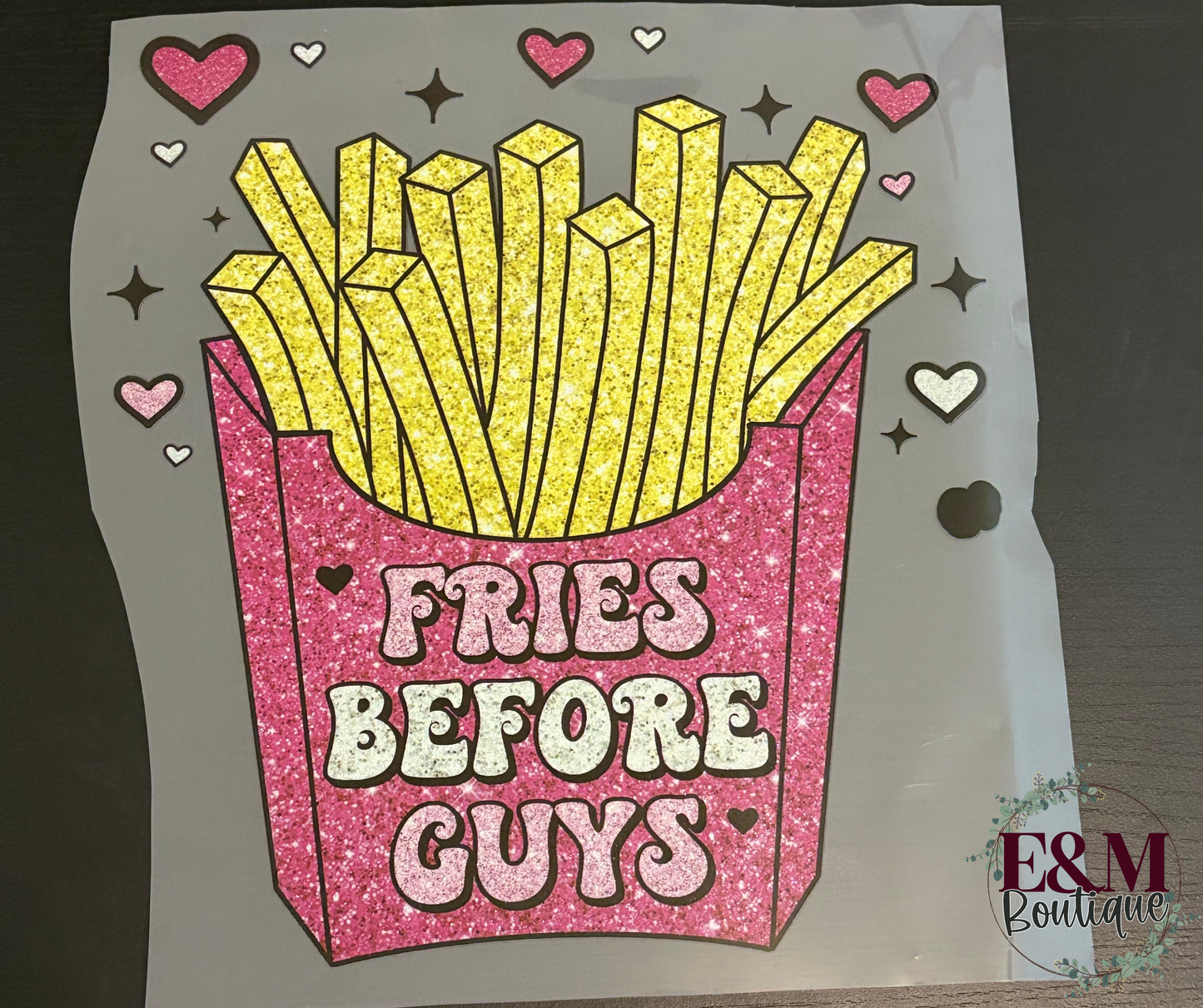 Fries Before Guys-Glitter
