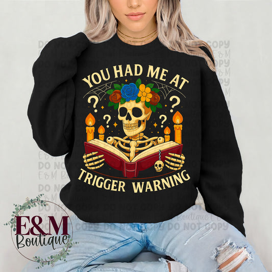 You Had Me At Trigger Warning