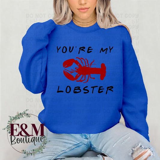 You’re my Lobster