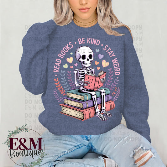 Read Books. Be Kind. Stay Weird