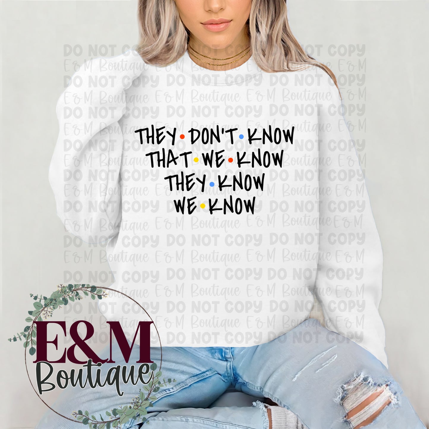 They Don’t Know