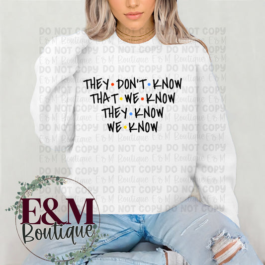 They Don’t Know