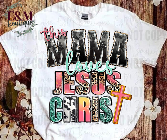 This Mama Loves Jesus