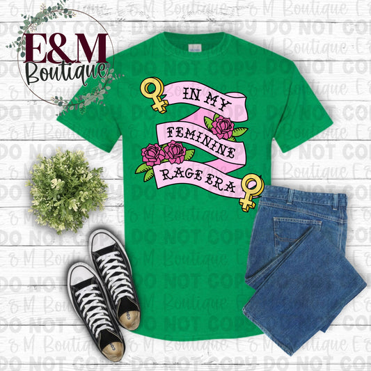 In My Feminine Rage Era