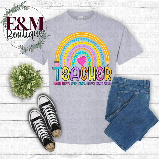 Teach Them, Love Them, Watch Them Grow