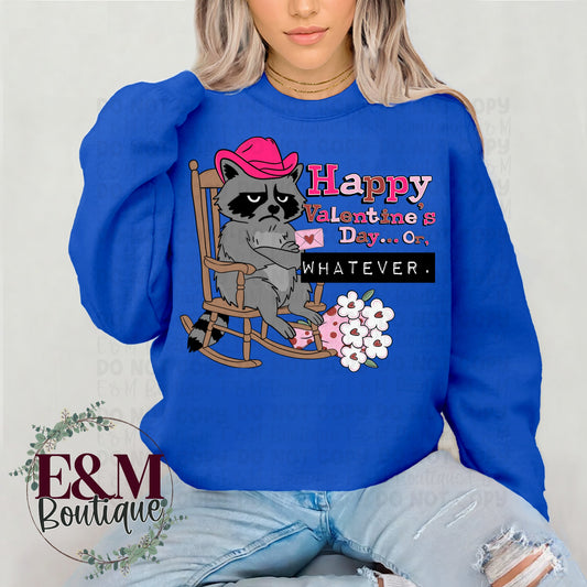 Happy Valentines Day or Whatever