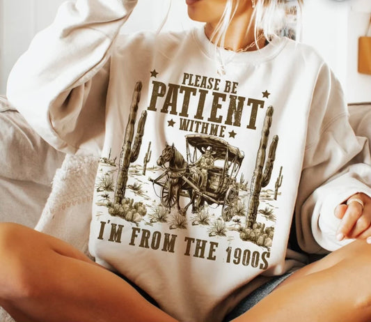 Please Be Patient