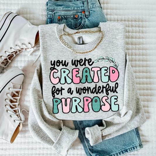 You Were Created for a Wonderful Purpose