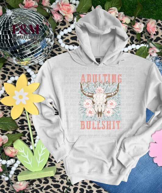 Adulting is Some B***Sh**