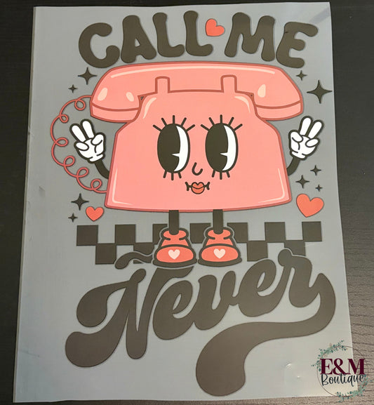 Call Me Never