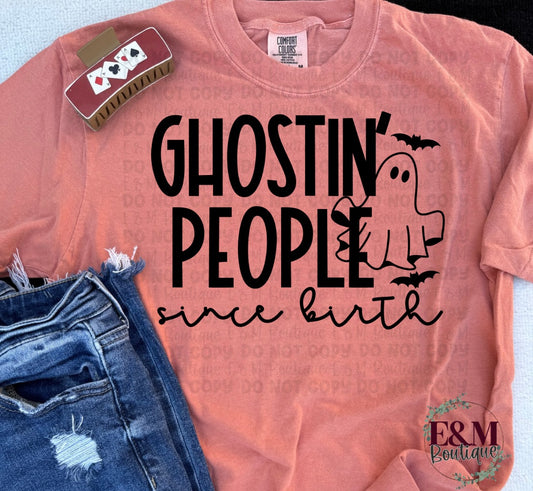 Ghosting People Since Birth