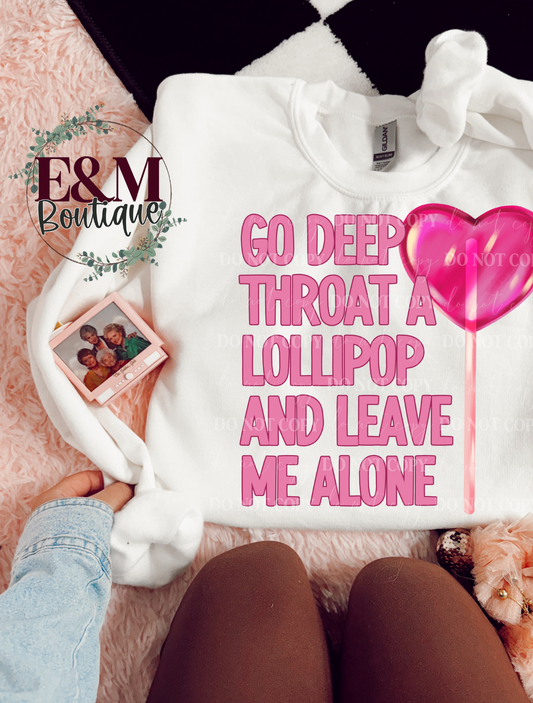 Go Deep Throat a Lollipop